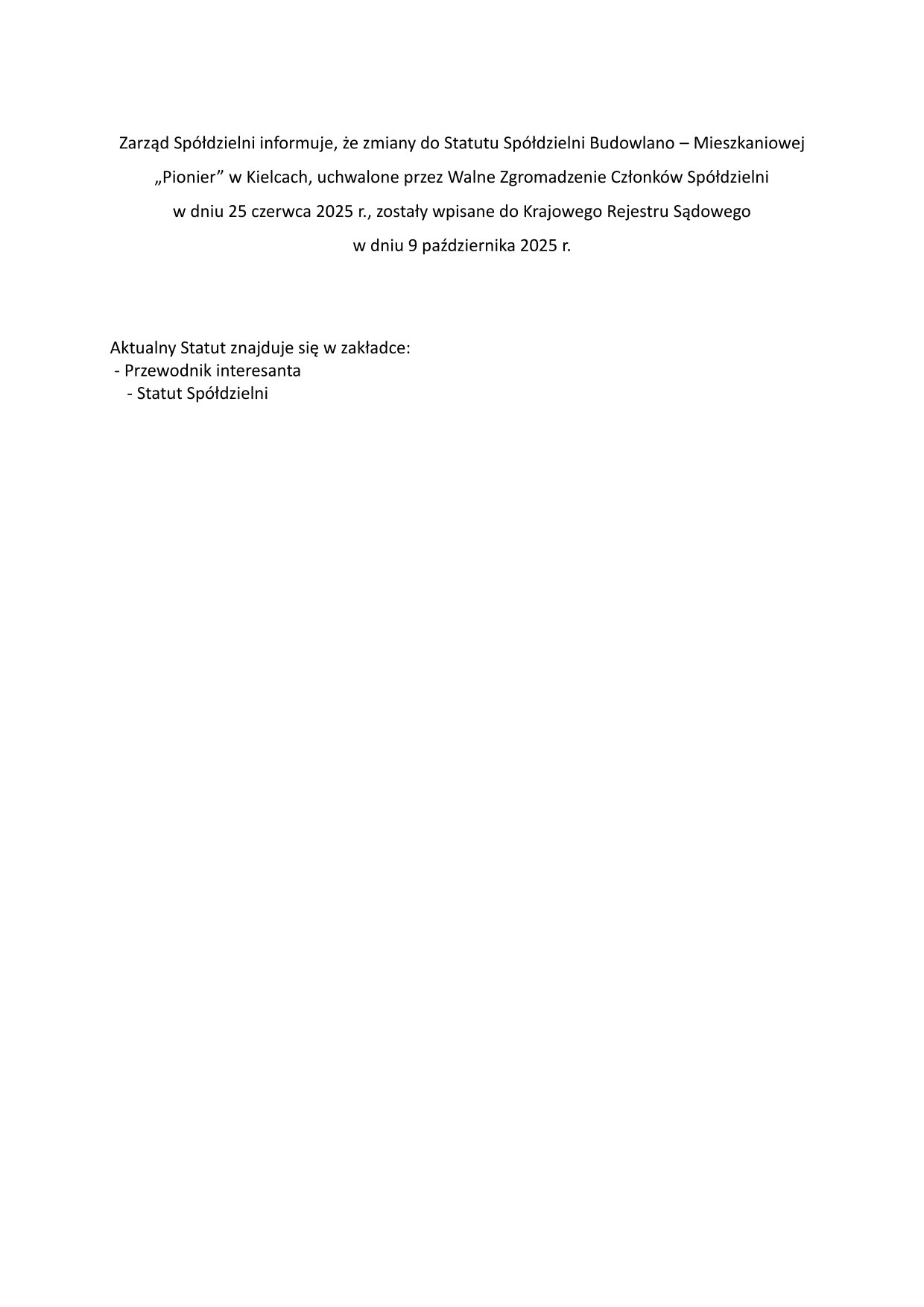 Zarząd Spółdzielni informuje 1